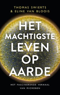 Het machtigste leven op aarde