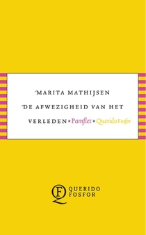De afwezigheid van het verleden