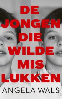 De jongen die wilde mislukken