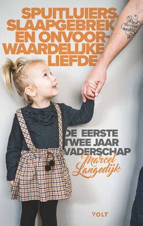 Spuitluiers, slaapgebrek en onvoorwaardelijke liefde voorzijde