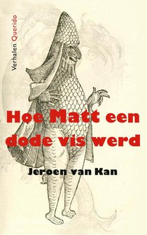 Hoe Matt een dode vis werd