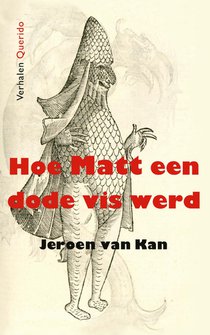 Hoe Matt een dode vis werd