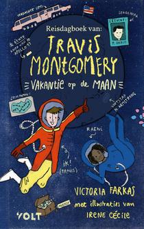 Het reisdagboek van Travis Montgomery: Vakantie op de maan voorzijde