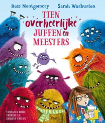 Tien overheerlijke juffen en meesters