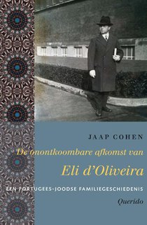 De onontkoombare afkomst van Eli d'Oliveira voorzijde