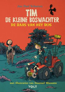 Tim de kleine boswachter: De baas van het bos voorzijde