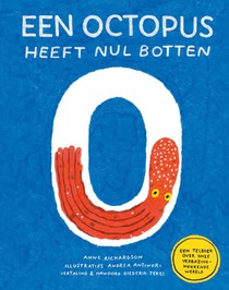 Een octopus heeft nul botten