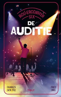 Rollercoaster Six: De auditie
