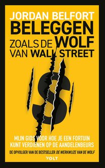 Beleggen zoals de Wolf van Wall Street voorzijde