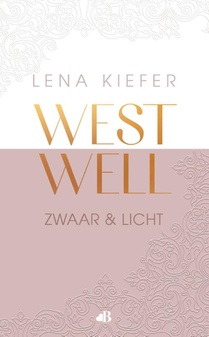 Westwell: zwaar en licht