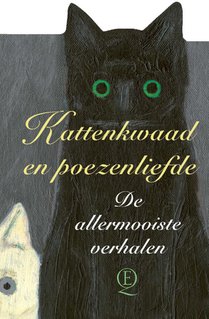 Kattenkwaad en poezenliefde