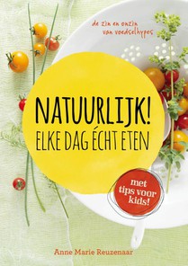 Natuurlijk! Elke dag echt eten voorzijde