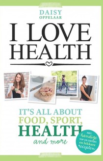I love health