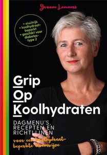 Grip op Koolhydraten Dagmenu's, recepten en richtlijnen voorzijde