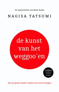 De kunst van het weggooien