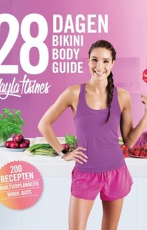 28 dagen Bikini Body Guide
