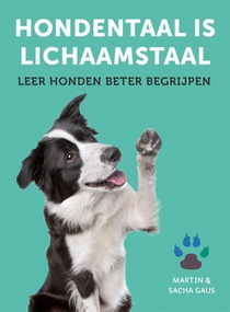 Hondentaal is lichaamstaal