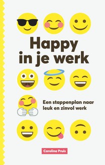 Happy in je werk