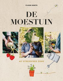 De moestuin - my stressfree zone voorzijde