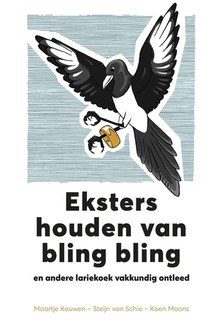 Eksters houden van bling bling