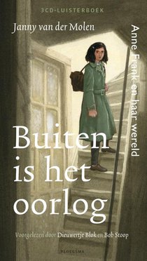 Buiten is het oorlog