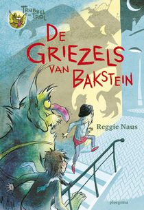 De griezels van Bakstein