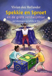 Spekkie en Sproet en de grote verdwijntruc