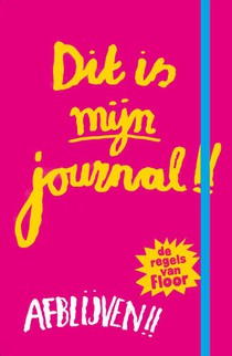 Dit is mijn journal! - De regels van Floor