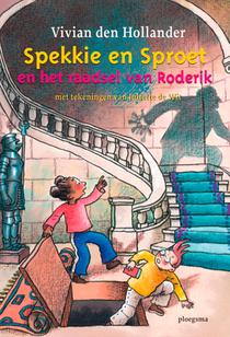 Spekkie en Sproet en het raadsel van Roderik