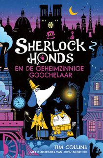 Sherlock Honds en de geheimzinnige goochelaar