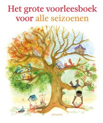 Het grote voorleesboek voor alle seizoenen