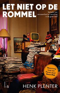 Let niet op de rommel