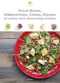 Power bonen, kikkererwten, linzen, kiemen en andere plantaardige eiwitten