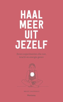 Haal meer uit jezelf