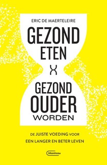 Gezond eten, gezond ouder worden voorzijde