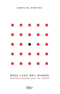 Meer luxe met minder