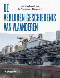 De verloren geschiedenis van Vlaanderen