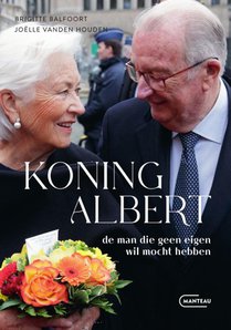 Koning Albert, de man die deed wat van hem verlangd werd