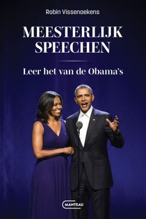 Meesterlijk speechen. Leer het van de Obama's.