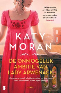 De onmogelijke ambitie van Lady Arwenack