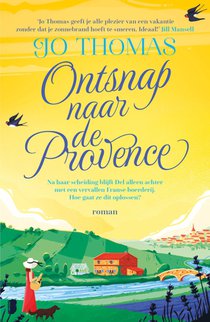 Ontsnap naar de Provence voorzijde