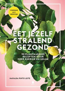 Eet jezelf stralend gezond