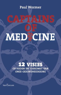 Captains of medicine