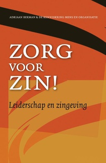 Zorg voor zin!