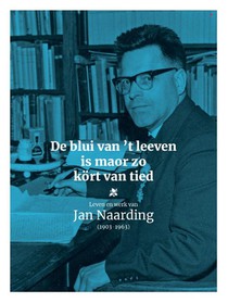 De blui van 't leeven is maor zo kört van tied