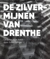 De zilvermijnen van Drenthe