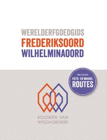 Werelderfgoedgids Frederiksoord - Wilhelminaoord voorzijde