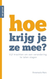 Hoe krijg je ze mee? voorzijde