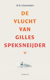 De vlucht van Gilles Speksneijder voorzijde