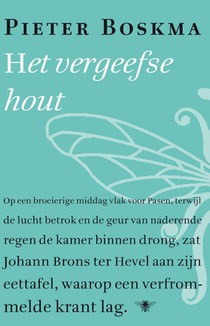 Het vergeefse hout